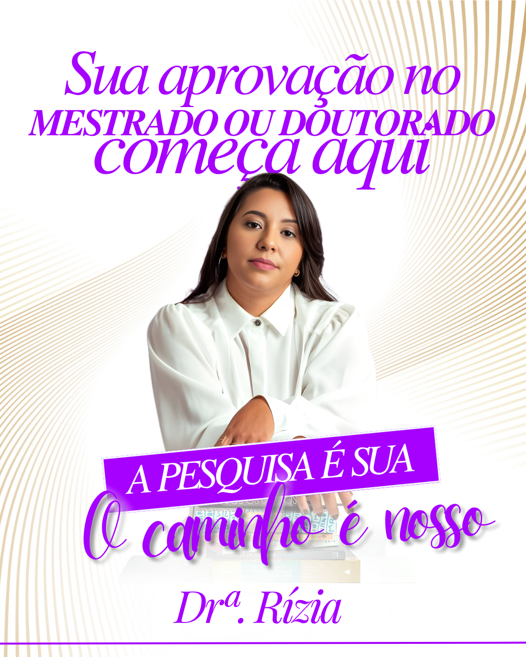 Dra. Rízia em material sobre aprovação