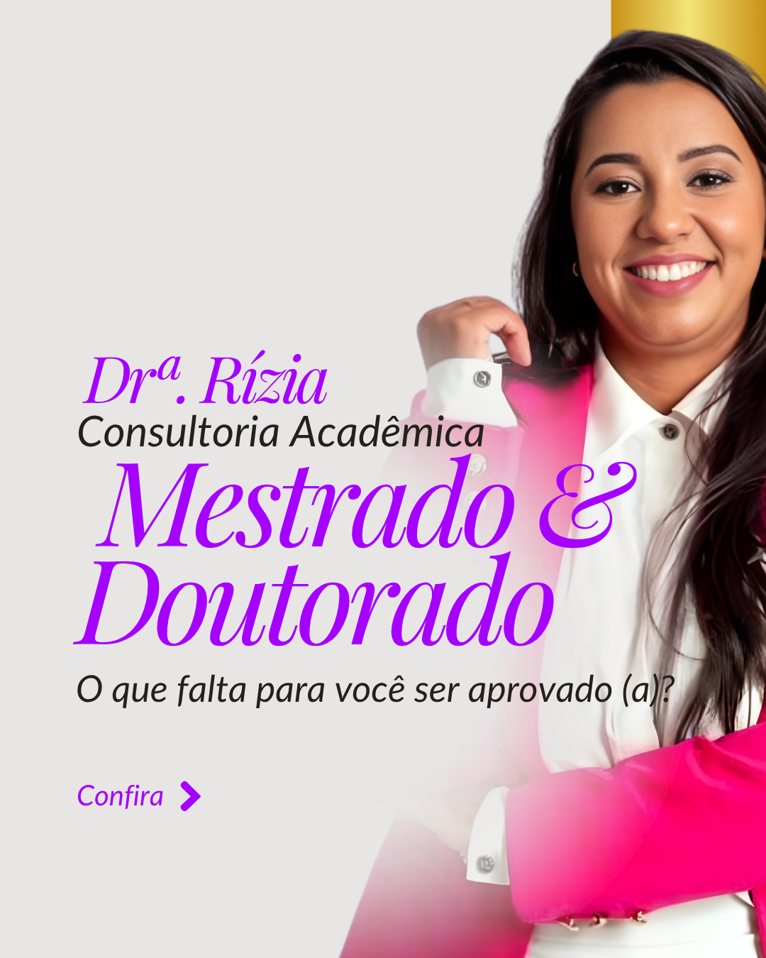 Dra. Rízia, mentora acadêmica